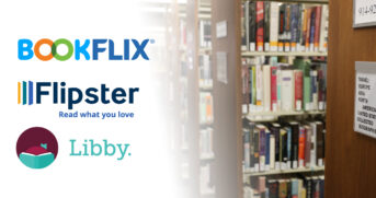 Digital Library - featuring Bookflix, Flipster, and Libby.