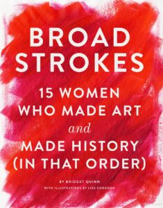 Cover of "Broad Strokes" by Bridget Quinn