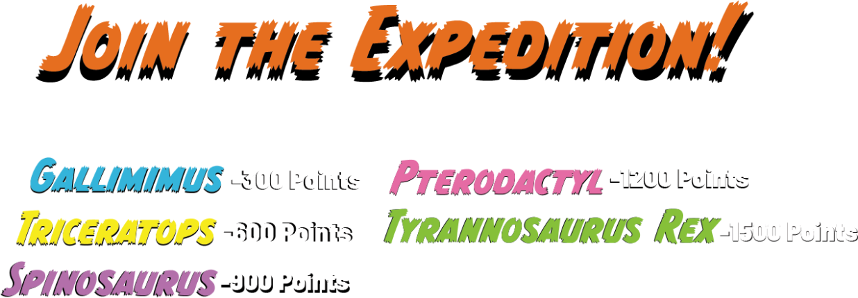 Join the Expedition! Graphic showing dinosaur reading milestones: Gallimimus at 300 points, Triceratops at 600 points, Spinosaurus at 900 points, Pterodactyl at 1200 points, and Tyrannosaurus Rex at 1500 points.