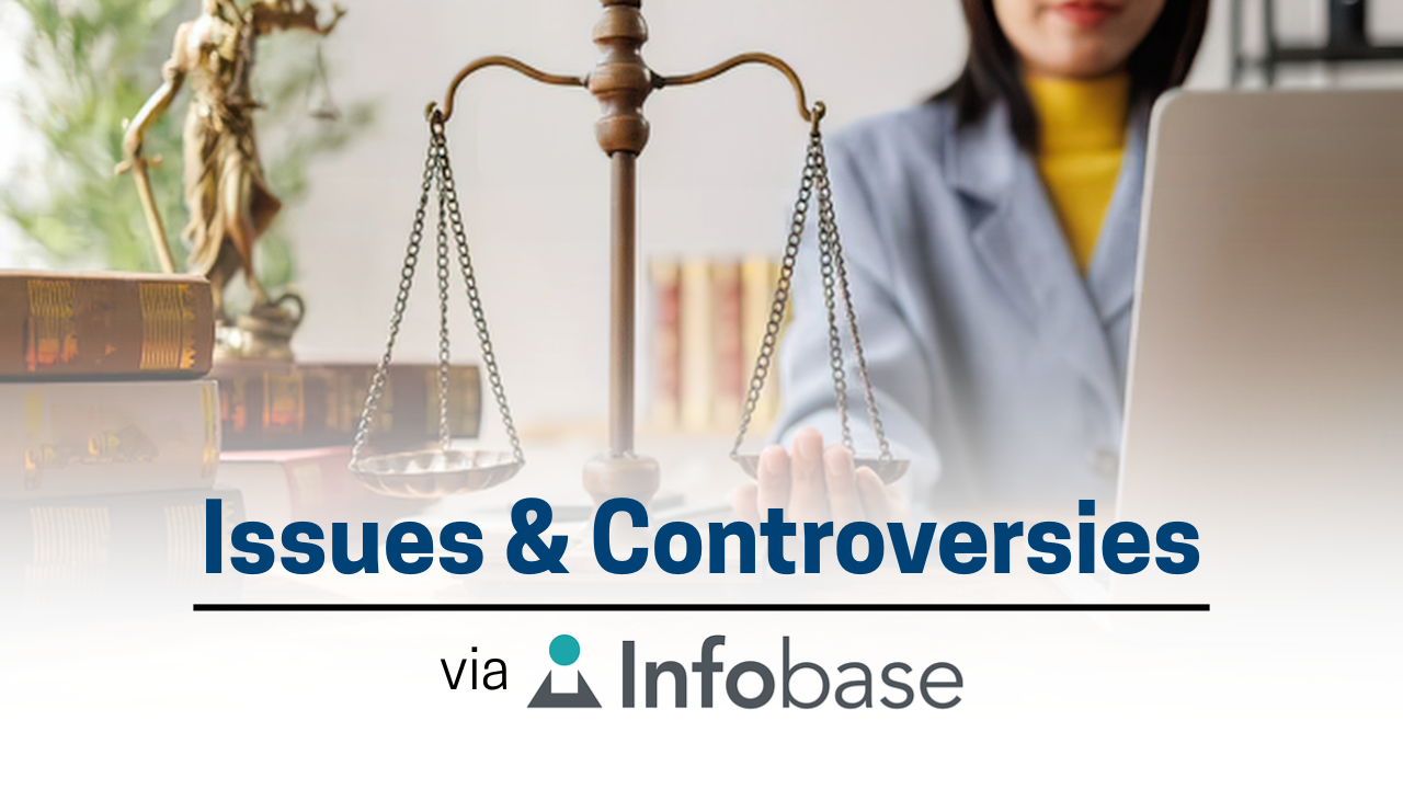 Issues & Controversies